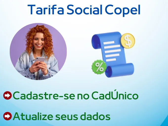 A Copel tem tarifa social, cadastre-se no CadÚnico e atualize seus dados